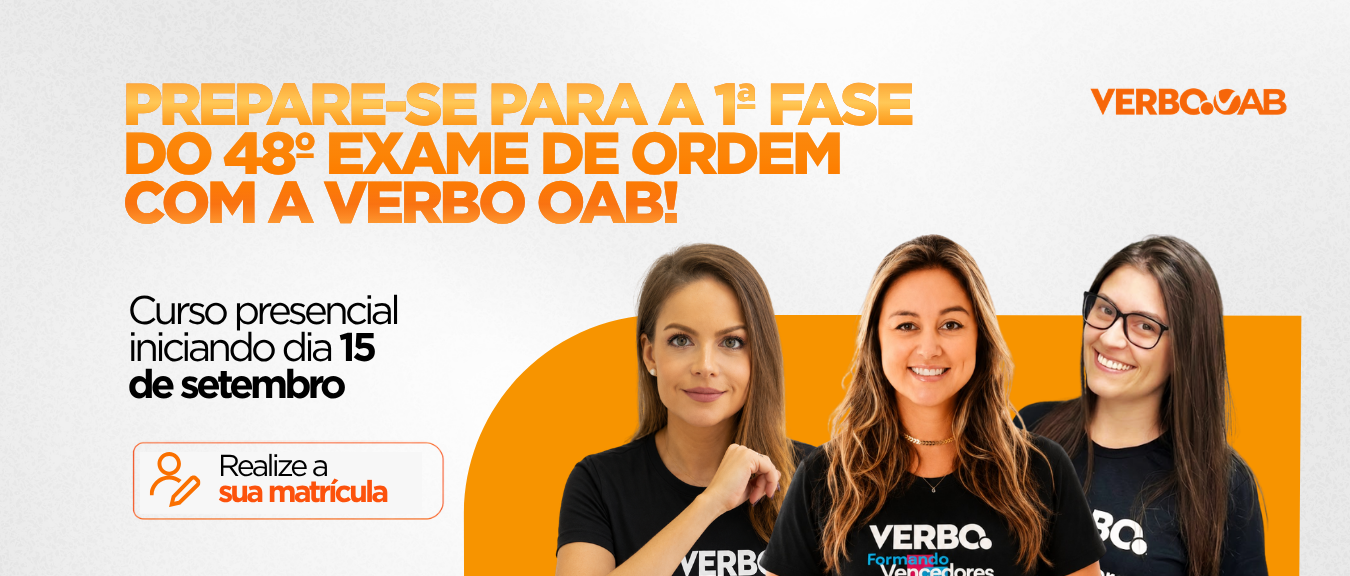 1� Fase do 48� Exame de Ordem - curso presencial iniciando 15 de setembro